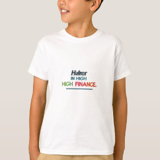 De Humor in de Hoge Financiën T-shirt