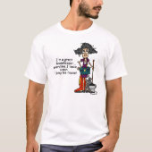 De Humor van de huishoudster T-shirt (Voorkant)