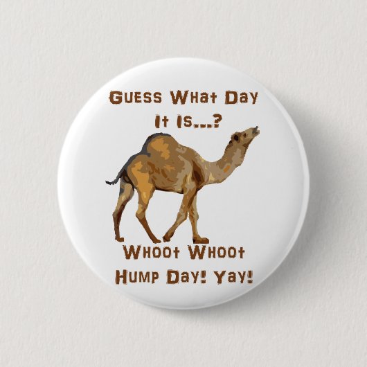 De Hump Dag Ronde Button 5,7 Cm (Voorkant)