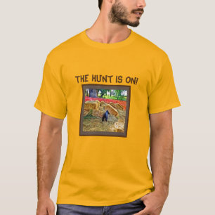 De Hunt is aan! T-shirt