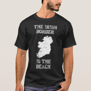 De Ierse grens is het strand T-shirt