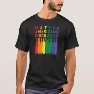 De inheemse amerikaan ontdekte columbus gekleurd t-shirt