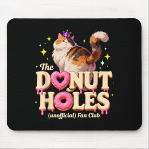 De Inofficiële Donut Holes Fanclub Grappige Katten Muismat