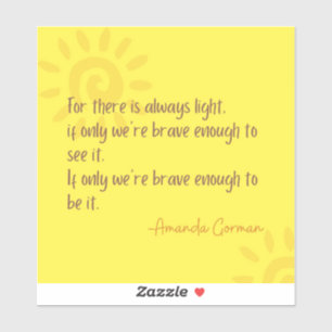 De inspirerend woorden van Amanda Gorman Sticker