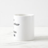 de instructeur heeft altijd gelijk koffiemok (Center)