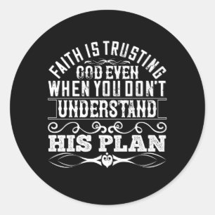 De islam - Vertrouwen is God aan het wankelen Ronde Sticker