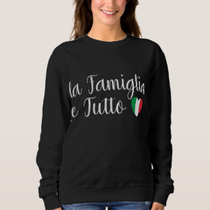 De Italiaanse familie La Famiglia e Tutto is alles Trui