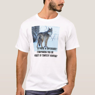 De jacht op Coyote-wedstrijden moet worden verbode T-shirt