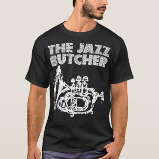 de Jazz Butcher t T-shirt