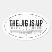 De Jig is Up Ovale Sticker (Voorkant)