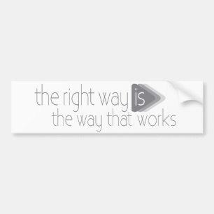 De juiste manier is de manier waarop auto-sticker bumpersticker