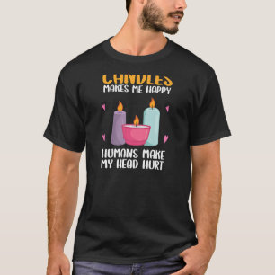 De kaarsen van de vrouw maken me blij dat de kaars t-shirt