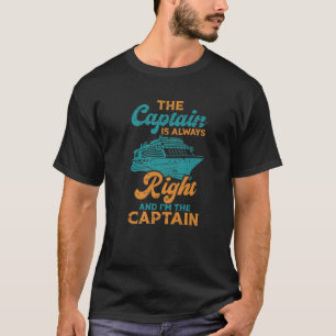 De kapitein heeft altijd gelijk en ik ben de kapit t-shirt