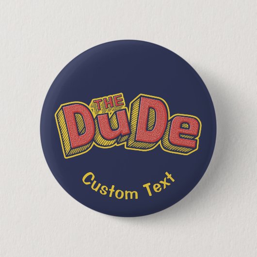 De kerel ronde button 5,7 cm (Voorkant)