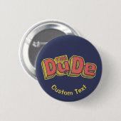 De kerel ronde button 5,7 cm (Voorkant /achterkant)