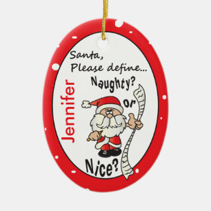 De kerstman bepaalt Ongehoorzaam of Nice Keramisch Ornament