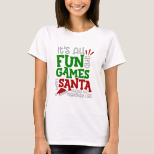 De Kerstman controleert de Naughty Lijst T-shirt