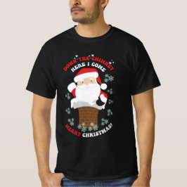 De kerstman komt door de schoorsteen t-shirt