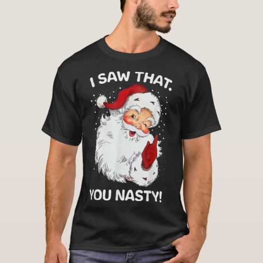 De kerstman zei dat je grappig genoeg bent om tege t-shirt (Voorkant)