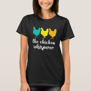De Kip Flüsterer Liefhebber Boerderij Feest T-shirt