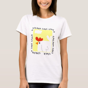 De kip zegt T-shirts en Giften klok