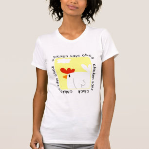 De kip zegt T-shirts en Giften klok