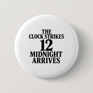 De Klok Slaat 12 Middernacht Komt Meme Ronde Button 5,7 Cm