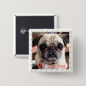 De knop Itsy Pug Vierkante Button 5,1 Cm (Voorkant /achterkant)
