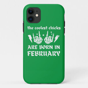 DE KOELSTE CHICKS WORDEN GEBOREN OP FEBRUARI iPhone 11 HOESJE