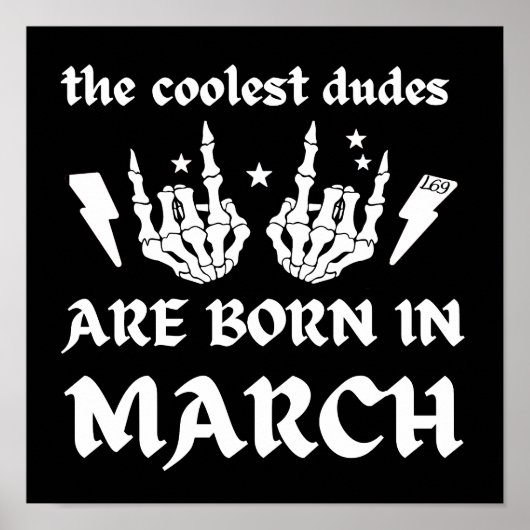 DE KOELSTE DUDES ZIJN GEBOREN OP MAART - verjaarda Poster (Voorkant)