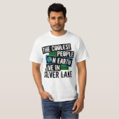 De koelste mensen op aarde leven in het zilver mee t-shirt (Voorkant volledig)