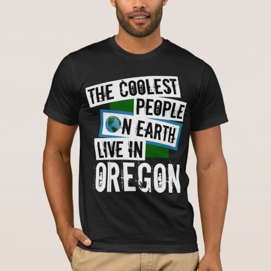 De koelste mensen op aarde leven in Oregon T-shirt (Voorkant)