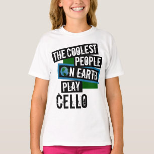 De koelste mensen op aarde spelen Cello T-shirt