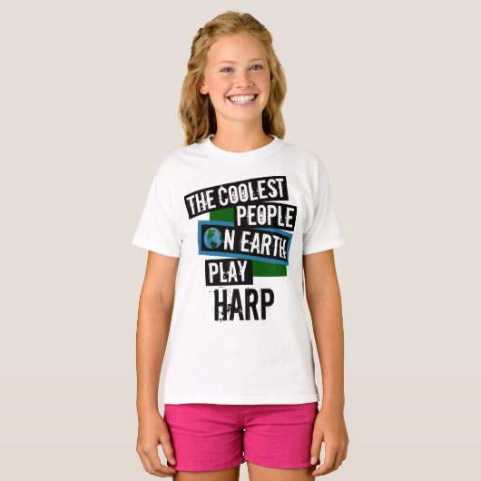 De koelste mensen op aarde spelen Harp T-shirt (Voorkant volledig)