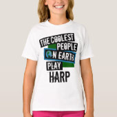De koelste mensen op aarde spelen Harp T-shirt (Voorkant)