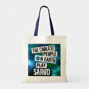 De koelste mensen op aarde spelen sarod tote bag
