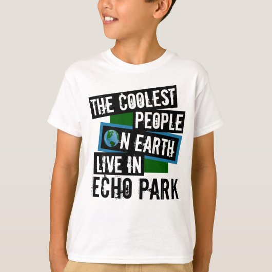 De koelste mensen op aarde wonen in Echo Park T-shirt (Voorkant)