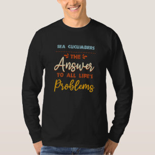 De Komkommers van het zee beantwoorden aan alle pr T-shirt