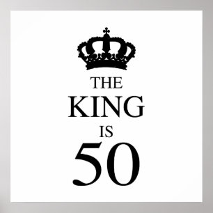 De koning is 50 poster