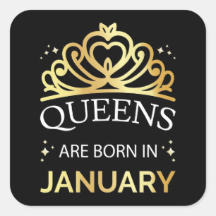 De koninginnen zijn geboren in januari I Vierkante Sticker