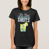 De kool die ik heb gehad, Drink mijn schoenen Tequ T-shirt (Voorkant)