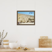 De Kotel - Westerne muur Poster (Keuken)