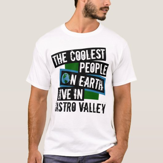 De koudste mensen op aarde leven in Castro-vallei T-shirt (Voorkant)