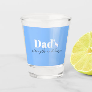 De kracht en knuffels van papa - Vaderdag Gift   Shot Glas