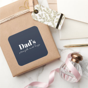 De kracht en knuffels van papa - Vaderdag Gift Vierkante Sticker