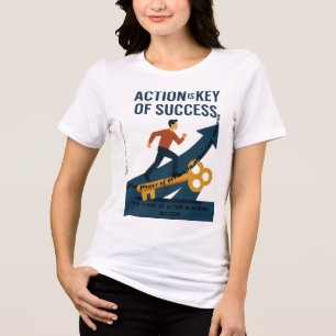 De kracht van actie in het bereiken van succes Tri-Blend shirt