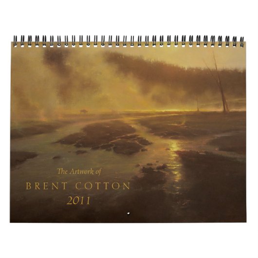De kunst van Brent Cotton 2011 Kalender (Hoes)