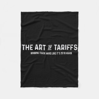 De kunst van de tarievenwinnende handelsoorlogen a fleece deken