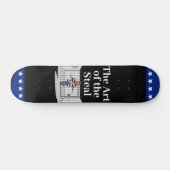De kunst van het Steal Trump Skateboard (Horizontaal)