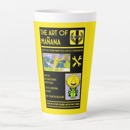 De kunst van het uitstellen - Mañana Latte Mok (Voorkant)